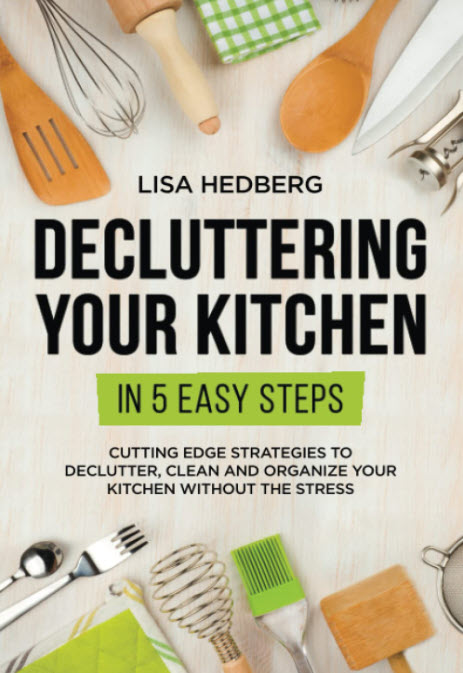 Decluttering Your Kitchen in 5 Easy Steps